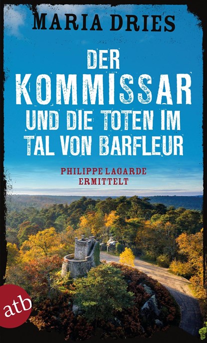 Der Kommissar und die Toten im Tal von Barfleur, Maria Dries - Paperback - 9783746637013