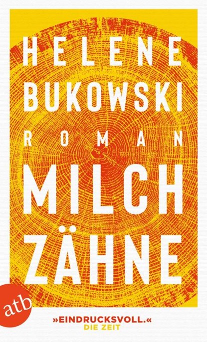 Milchzähne, Helene Bukowski - Paperback - 9783746637372