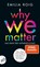 Why We Matter, Emilia Roig - Paperback - 9783746637419
