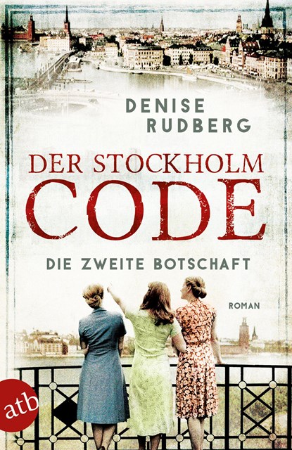Der Stockholm-Code - Die zweite Botschaft, Denise Rudberg - Paperback - 9783746637471