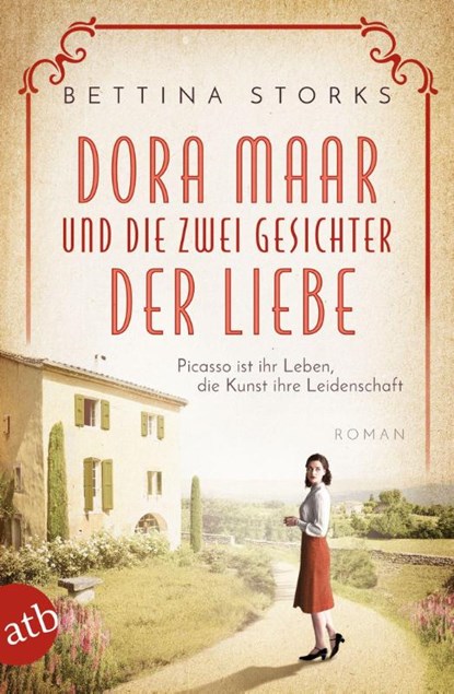 Dora Maar und die zwei Gesichter der Liebe, Bettina Storks - Paperback - 9783746637976
