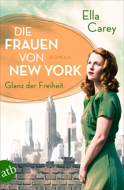 Die Frauen von New York - Glanz der Freiheit, Ella Carey - Paperback - 9783746638379