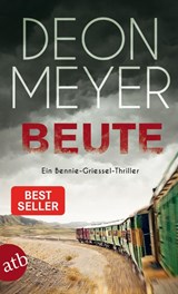 Beute - Deon Meyer - 9783746638515