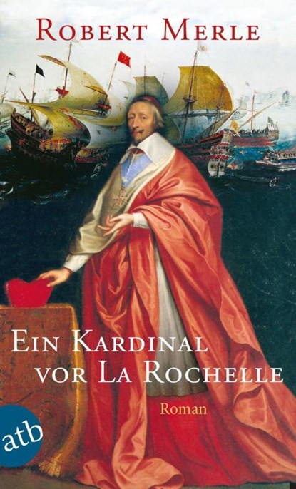 Ein Kardinal vor La Rochelle, Robert Merle - Paperback - 9783746638904