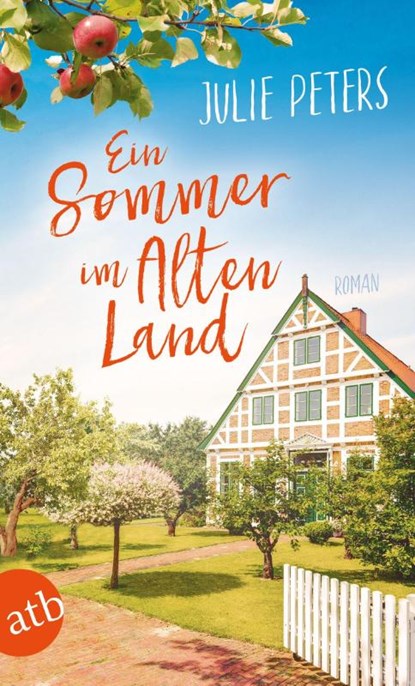 Ein Sommer im Alten Land, Julie Peters - Paperback - 9783746639086
