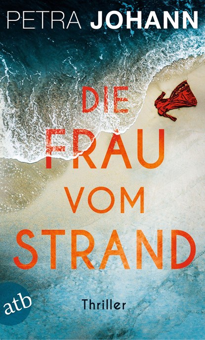 Die Frau vom Strand, Petra Johann - Paperback - 9783746639581