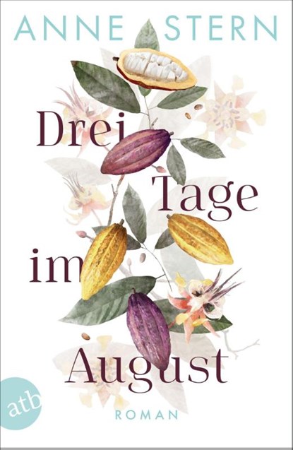Drei Tage im August, Anne Stern - Paperback - 9783746639987