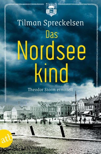 Das Nordseekind, Tilman Spreckelsen - Paperback - 9783746640105