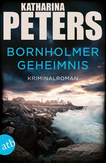 Bornholmer Geheimnis, Katharina Peters - Paperback - 9783746640464