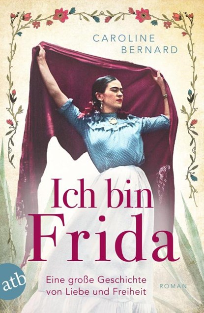 Ich bin Frida, Caroline Bernard - Paperback - 9783746640693