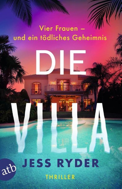 Die Villa, Jess Ryder - Paperback - 9783746641348