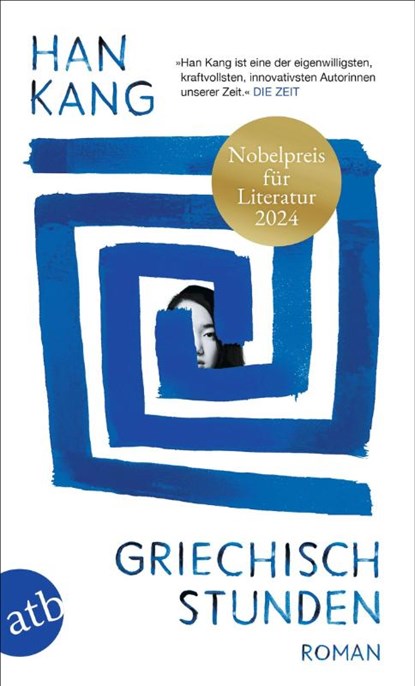 Griechischstunden, Han Kang - Paperback - 9783746641928
