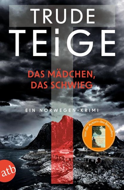 Das Mädchen, das schwieg, Trude Teige - Paperback - 9783746642178