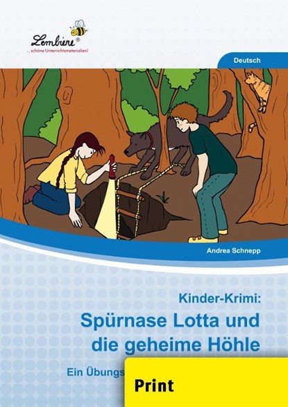 Kinder-Krimi: Spürnase Lotta und die geheime Höhle (PR), Andrea Schnepp - Gebonden - 9783746805122