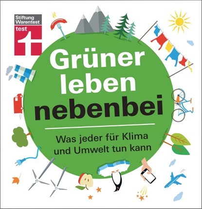 Grüner leben nebenbei, Christian Eigner - Paperback - 9783747102350