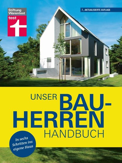 Unser Bauherren-Handbuch, Karl-Gerhard Haas ; Rüdiger Krisch ; Nadine Oberhuber ; Karsten Meurer - Gebonden - 9783747105214