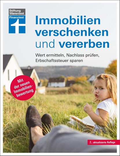 Immobilien verschenken und vererben, Stefan Bandel ; Gisela Baur ; Antonie Klotz ; Hans G. Linder - Paperback - 9783747106945