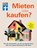 Mieten oder kaufen?, Stiftung Warentest - Paperback - 9783747107171