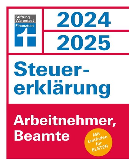 Steuererklärung 2024/2025 - Arbeitnehmer, Beamte, Udo Reuß - Paperback - 9783747108512
