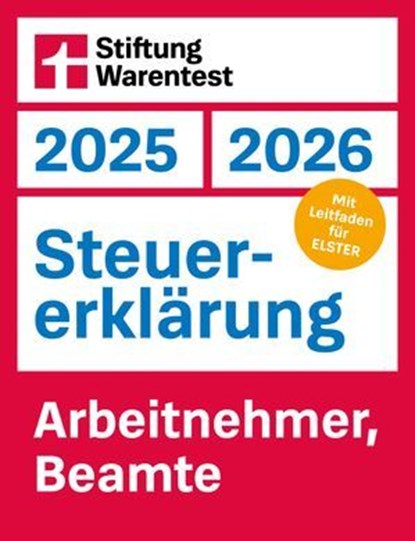 Steuererklärung 2025/2026 - Arbeitnehmer, Beamte - Steuerratgeber für die Einkommensteuer mit Steuertipps, für Anfänger geeignet, Udo Reuß - Ebook - 9783747109526
