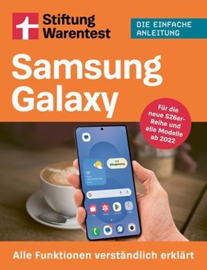 Samsung Galaxy – Der Guide für Android, Stefan Beiersmann - Ebook - 9783747110782