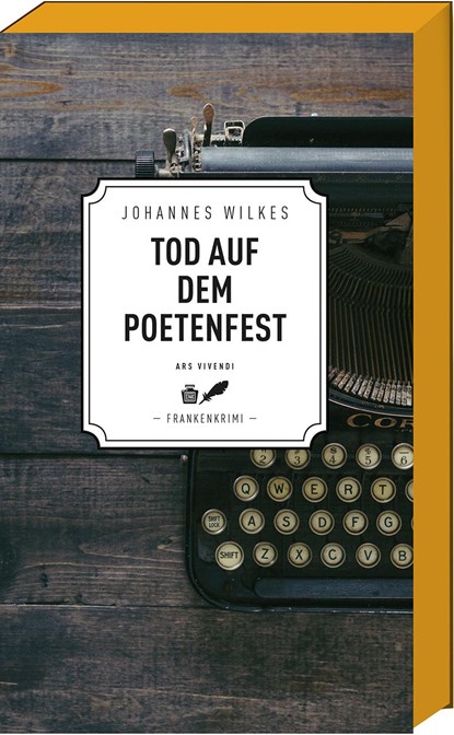 Tod auf dem Poetenfest, Johannes Wilkes - Paperback - 9783747200964