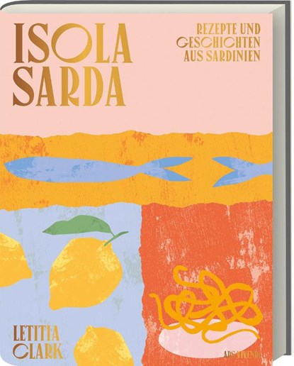 Isola Sarda, Letitia Clark - Gebonden - 9783747202050