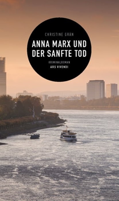 Anna Marx und der sanfte Tod, Christine Grän - Ebook - 9783747202876
