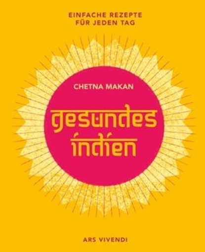 Gesundes Indien, Chetna Makan - Ebook - 9783747204030