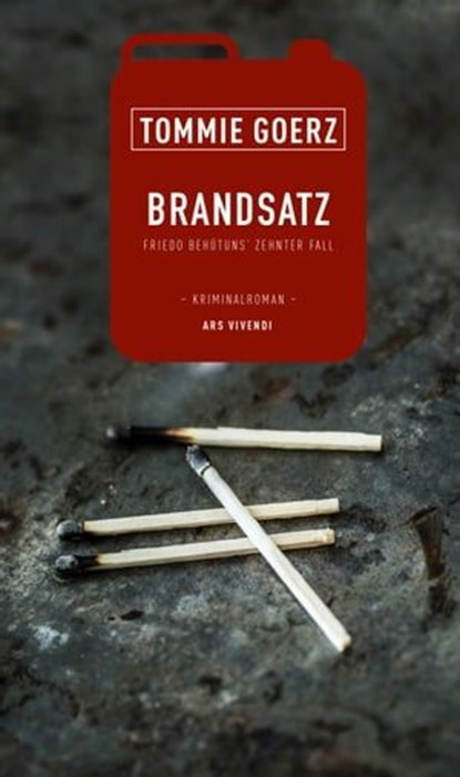 Brandsatz, Tommie Goerz - Ebook - 9783747204290