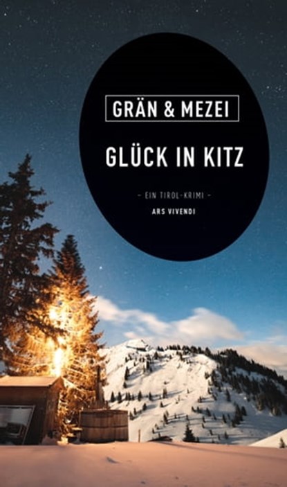 Glück in Kitz, Christine Grän ; Hannelore Mezei - Ebook - 9783747204313