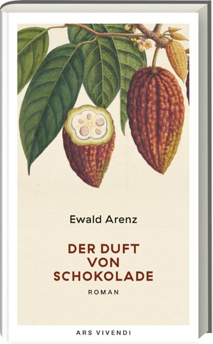 Der Duft von Schokolade (Erfolgsausgabe), Ewald Arenz - Gebonden - 9783747204375