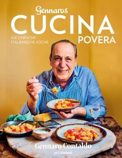 Gennaros Cucina Povera, Gennaro Contaldo - Ebook - 9783747204535