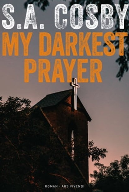 My darkest prayer, S.A. Cosby - Ebook - 9783747204665