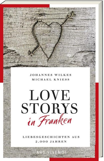Love Storys in Franken, Johannes Wilkes ; Michael Kniess - Paperback - 9783747204733