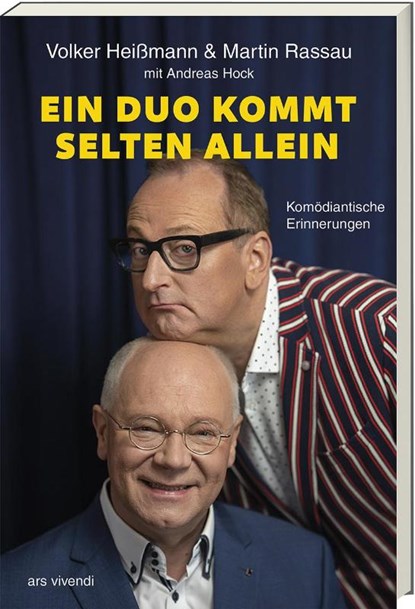 Ein Duo kommt selten allein, Volker Heissmann ; Martin Rassau ; Andreas Hock - Gebonden - 9783747205280