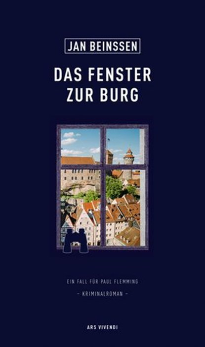 Das Fenster zur Burg, Jan Beinßen - Ebook - 9783747206027