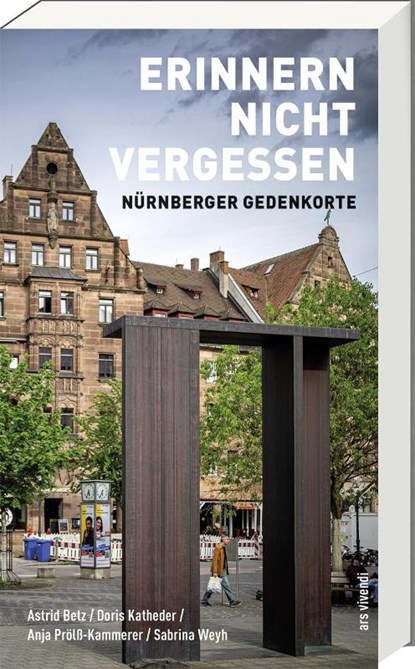 Erinnern nicht vergessen, Doris Katheder ; Astrid Betz ; Anja Prölß-Kammerer ; Sabrina Weyh - Paperback - 9783747206683