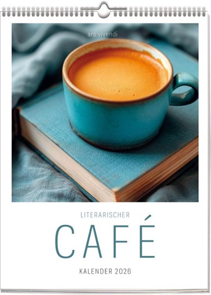Literarischer Café - Kalender 2026, Vivendi Ars - Paperback - 9783747206874