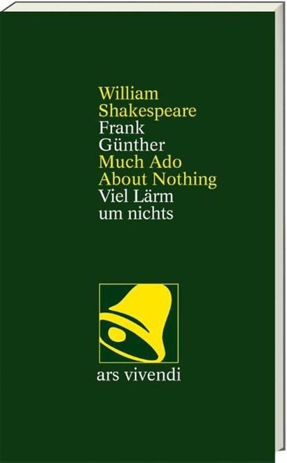 Viel Lärm um nichts /Much Ado About Nothing -zweisprachige Ausgabe, William Shakespeare - Paperback - 9783747207345