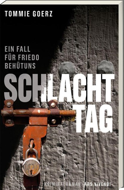 Schlachttag (Sonderausgabe), Tommie Goerz - Paperback - 9783747207918