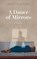 A Dance of Mirrors, Annette Byford - Paperback - 9783747208472