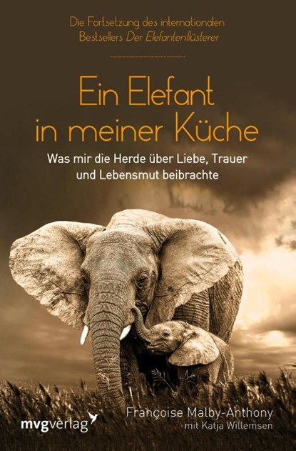 Ein Elefant in meiner Küche, Francoise Malby-Anthony ; Katja Willemsen - Paperback - 9783747400371
