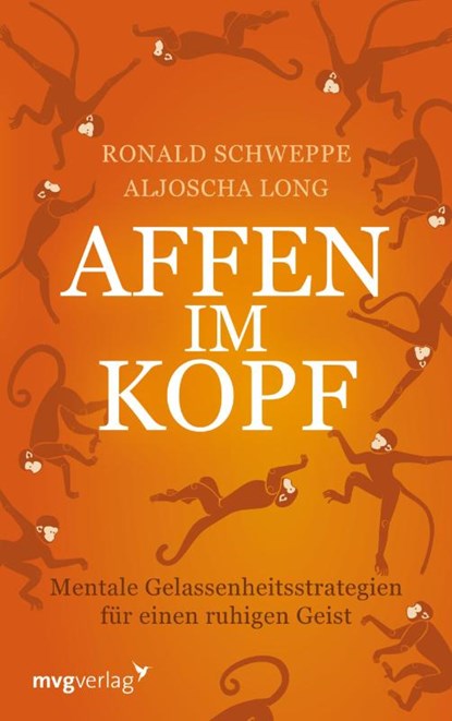 Affen im Kopf, Ronald Pierre Schweppe ; Aljoscha Long - Paperback - 9783747401835