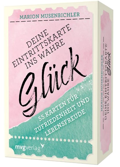 Deine Eintrittskarte ins wahre Glück, Marion Musenbichler - Losbladig - 9783747401927
