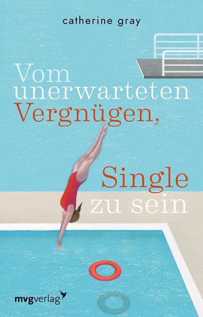 Vom unerwarteten Vergnügen, Single zu sein, Catherine Gray - Paperback - 9783747402696