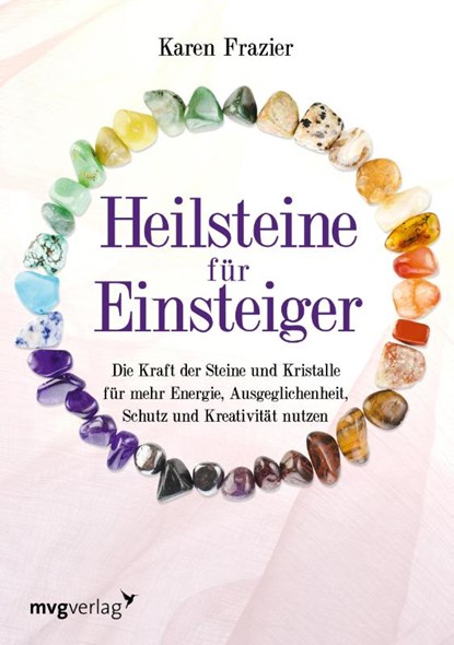 Heilsteine für Einsteiger, Karen Frazier - Paperback - 9783747402887