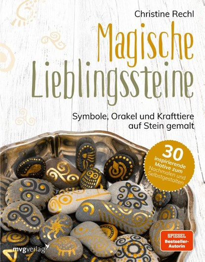 Magische Lieblingssteine, Christine Rechl - Gebonden - 9783747403273