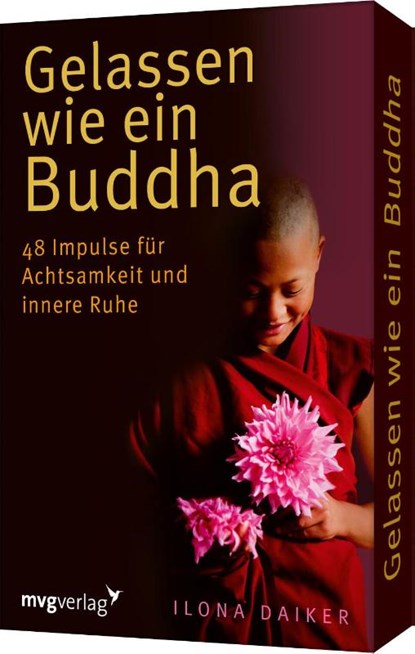 Gelassen wie ein Buddha, Ilona Daiker - Losbladig - 9783747403754