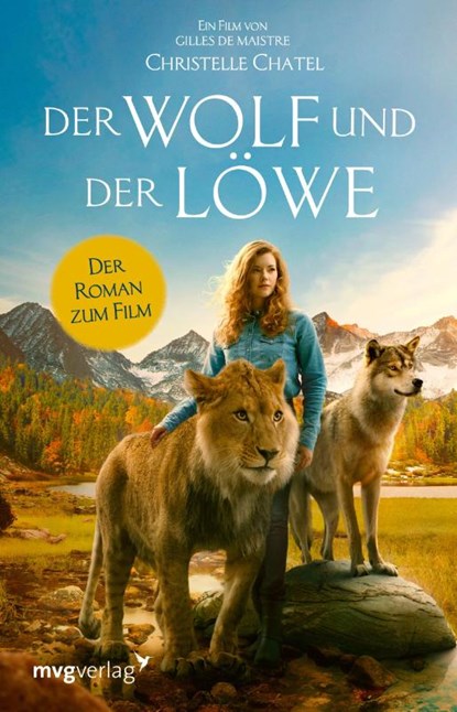 Der Wolf und der Löwe, Christelle Chatel ; Nadine Lipp - Gebonden - 9783747404355